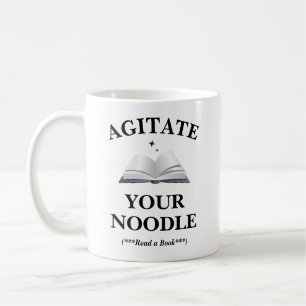 Agitate Your Noodle Coffee Mug