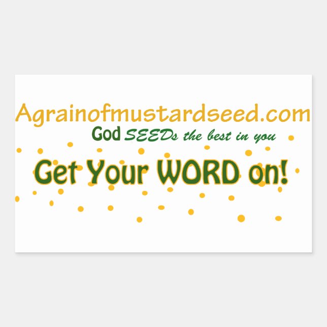 Agrainofmustardseed.com Sticker (Front)
