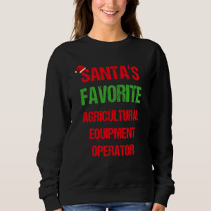 Agricultural Equipment Operator Funny Pajama Chris Sweatshirt