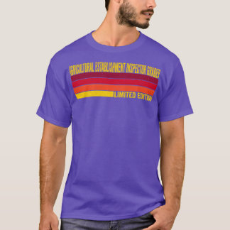 Agricultural Establishment Inspector Grader T-Shirt