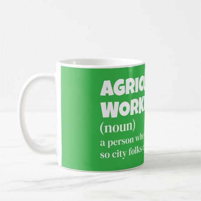 Agricultural Worker – Funny Farming Definition Coffee Mug (Left)