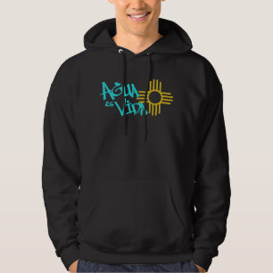Agua es Vida hoodie sweatshirt
