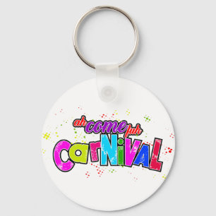 Ah Come fuh Carnival Keychain