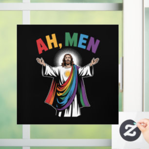 Ah Men Funny Jesus LGBTQ Gay Pride Rainbow Window Cling