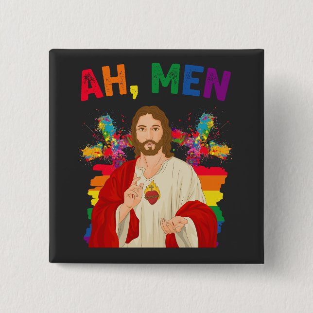 Ah Men Funny LGBT Gay Pride Jesus Christian 2 Inch Square Button (Front)