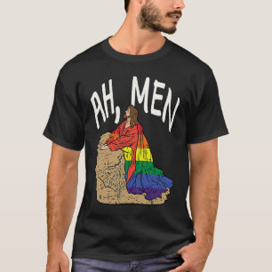 Ah Men Funny LGBT Gay Pride Jesus Prayer Rainbow F T-Shirt