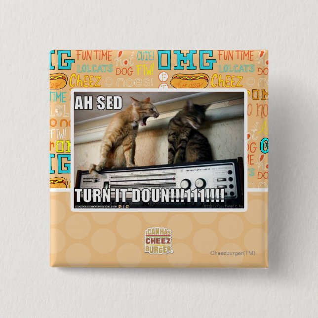 Ah Sed Turn it Down!! 2 Inch Square Button (Front)