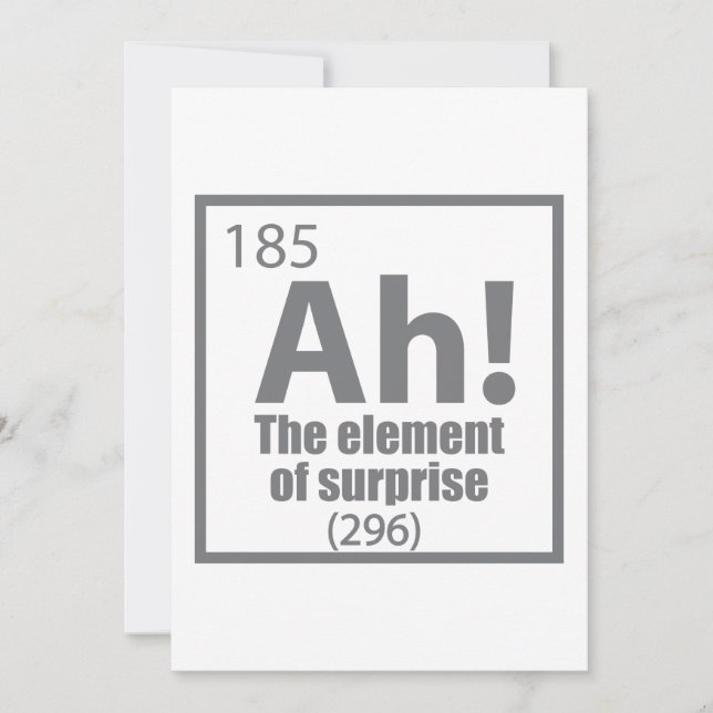 Ah! The Element of Surprise Funny Chemistry Joke (Front)