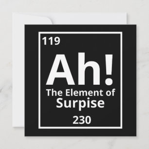 ah the element of surprise funny periodic table save the date
