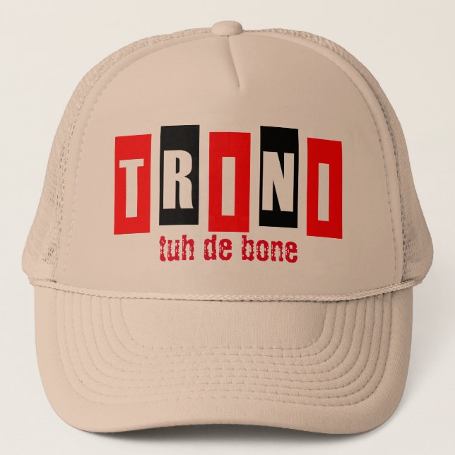 Ah Trini (tuh de bone) Hat (Front)