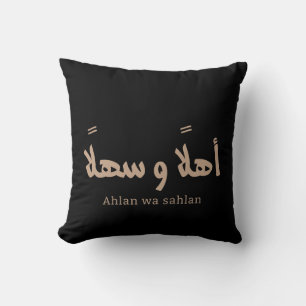 Ahlan wa sahlan Welcome in arabic calligraphy  Throw Pillow