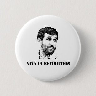 Ahmadinejad - Viva la revolution 2 Inch Round Button