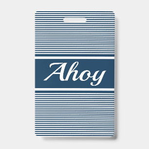 Ahoy Badge