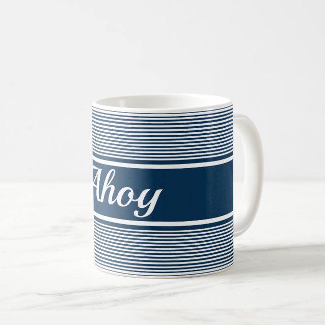 Ahoy Coffee Mug (Front Right)
