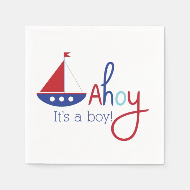 Ahoy its a boy! Nautical baby shower Napkins (Front)
