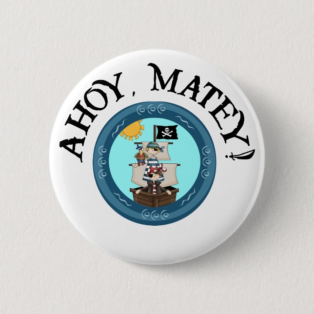 Ahoy Matey Button (Front)