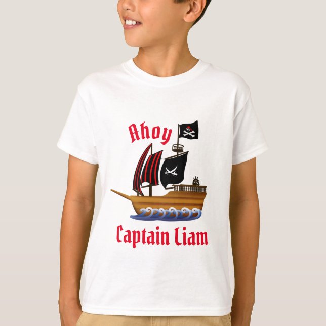 Ahoy Pirate Ship Captain Personalize Name T-Shirt (Front)