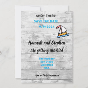 Ahoy there! Yachting theme Save the Date card