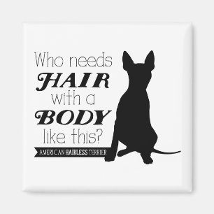 AHT "Who needs hair?" Magnet
