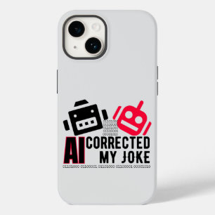 AI Corrected my Joke.w L Grey  Case-Mate iPhone 14 Case
