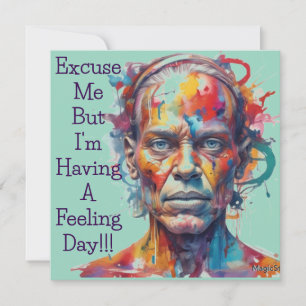 AI Having a Feeling Day Instant Downloadable Card