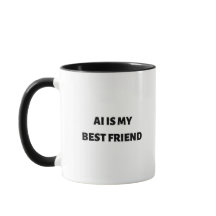 AI is my best friend