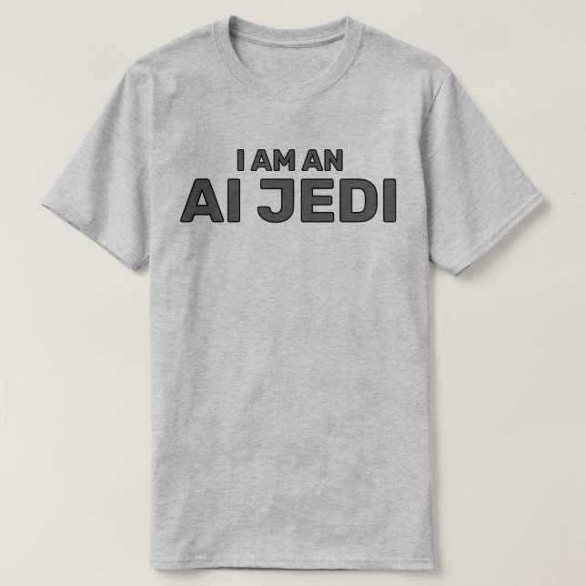 AI Jedi™ T-Shirt (Design Front)