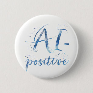 AI-Positive Text Art 2 Inch Round Button