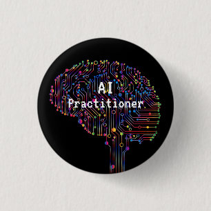 AI Practitioner of Artificial Intelligence Tech 1 Inch Round Button