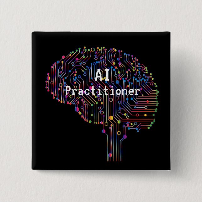 AI Practitioner of Artificial Intelligence Tech  2 Inch Square Button (Front)
