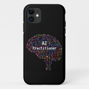 AI Practitioner of Artificial Intelligence Tech iPhone 11 Case
