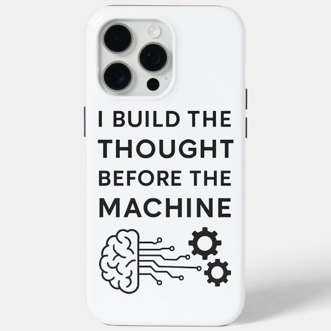 AI Quote Design – Thought Before the Machine Case-Mate iPhone Case (Back)