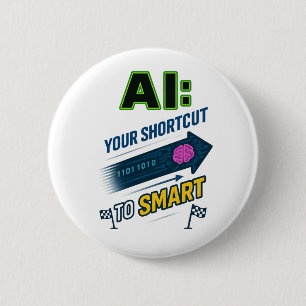 AI Shortcut to Smart Funny Artificial Intelligence 2 Inch Round Button