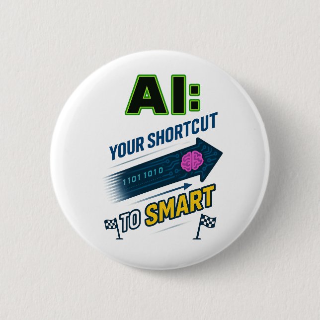 AI Shortcut to Smart Funny Artificial Intelligence 2 Inch Round Button (Front)
