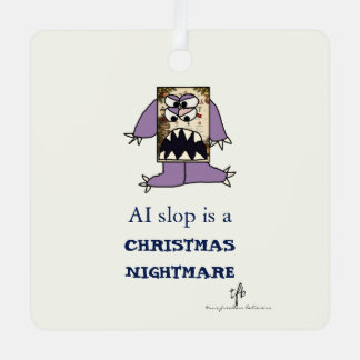 AI Slop Is a Christmas Nightmare I Metal Ornament