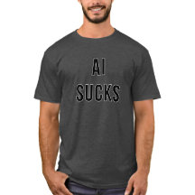 AI Sucks – Statement Tee