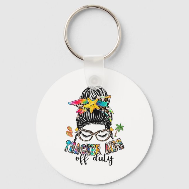 Aide Off Duty Messy Bun Last Day Of School  Keychain (Front)
