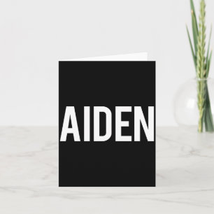 Aiden - Cool New Funny Name Fan Gift Tee  Card