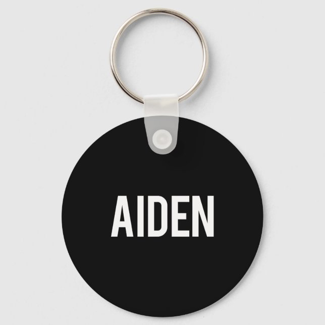 Aiden - Cool New Funny Name Fan Gift Tee  Keychain (Front)