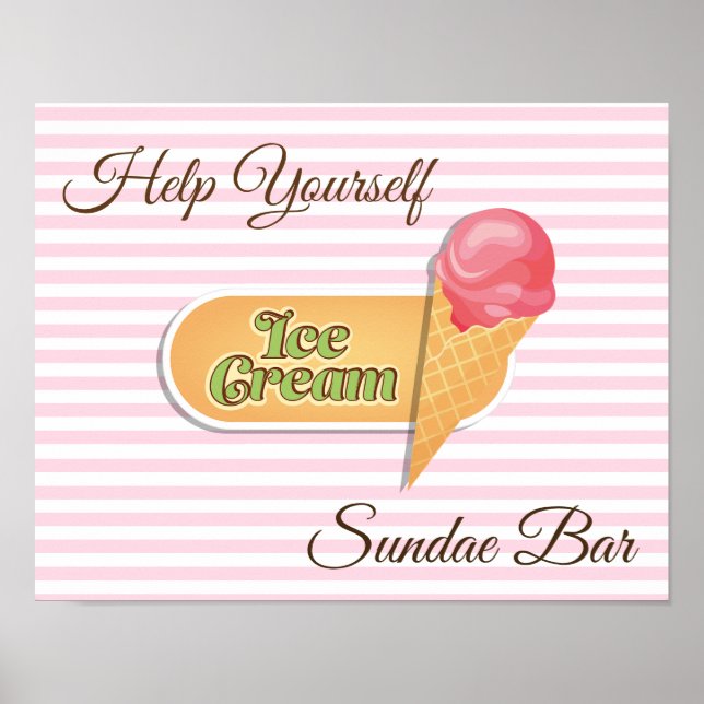 Aidez-vous Crème glacée Sundae Bar Poster Signe (Devant)