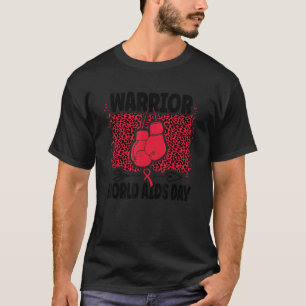 Aids Awareness Red Ribbon Hiv Aids Awareness Warr T-Shirt