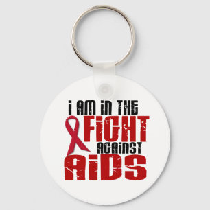 AIDS HIV In The Fight 1 Keychain