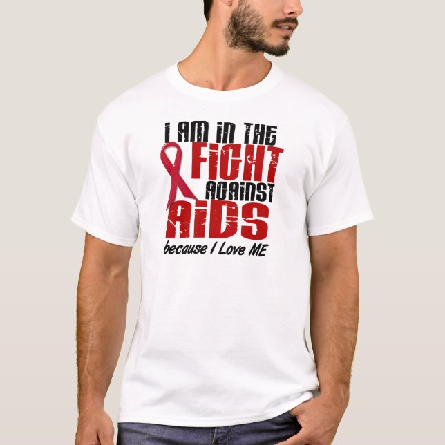 AIDS HIV In The Fight 1 Me T-Shirt (Front)