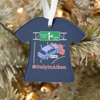 Aiken, SC, Brick Wall Meme Ornament