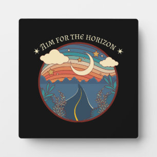 Aim for the horizon travel nature roadtrip plaque