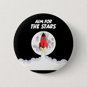 Aim for the stars 2 inch round button