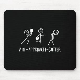 Aim Gutter Bowler Funny Bowling Men Women  Mouse Pad