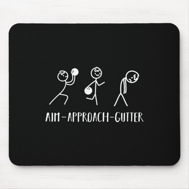 Aim Gutter Bowler Funny Bowling Men Women  Mouse Pad (Front)