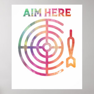 Aim Here Darts Players Bullseye Target Shooting Cl Poster