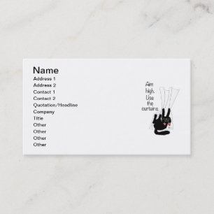 Aim High. Use the Curtains. Business Card